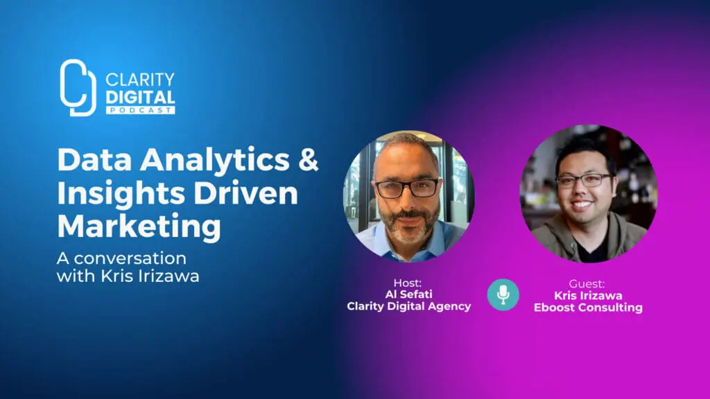 Data Analytics & Insights Driven Marketing - A conversation with Kris Irizawa