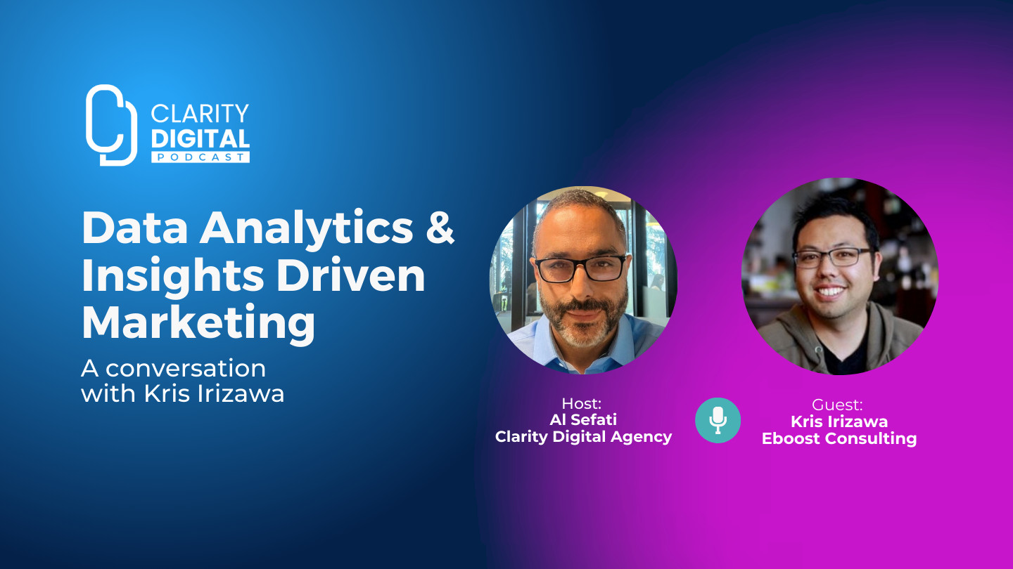 Data Analytics & Insights Driven Marketing - A conversation with Kris Irizawa
