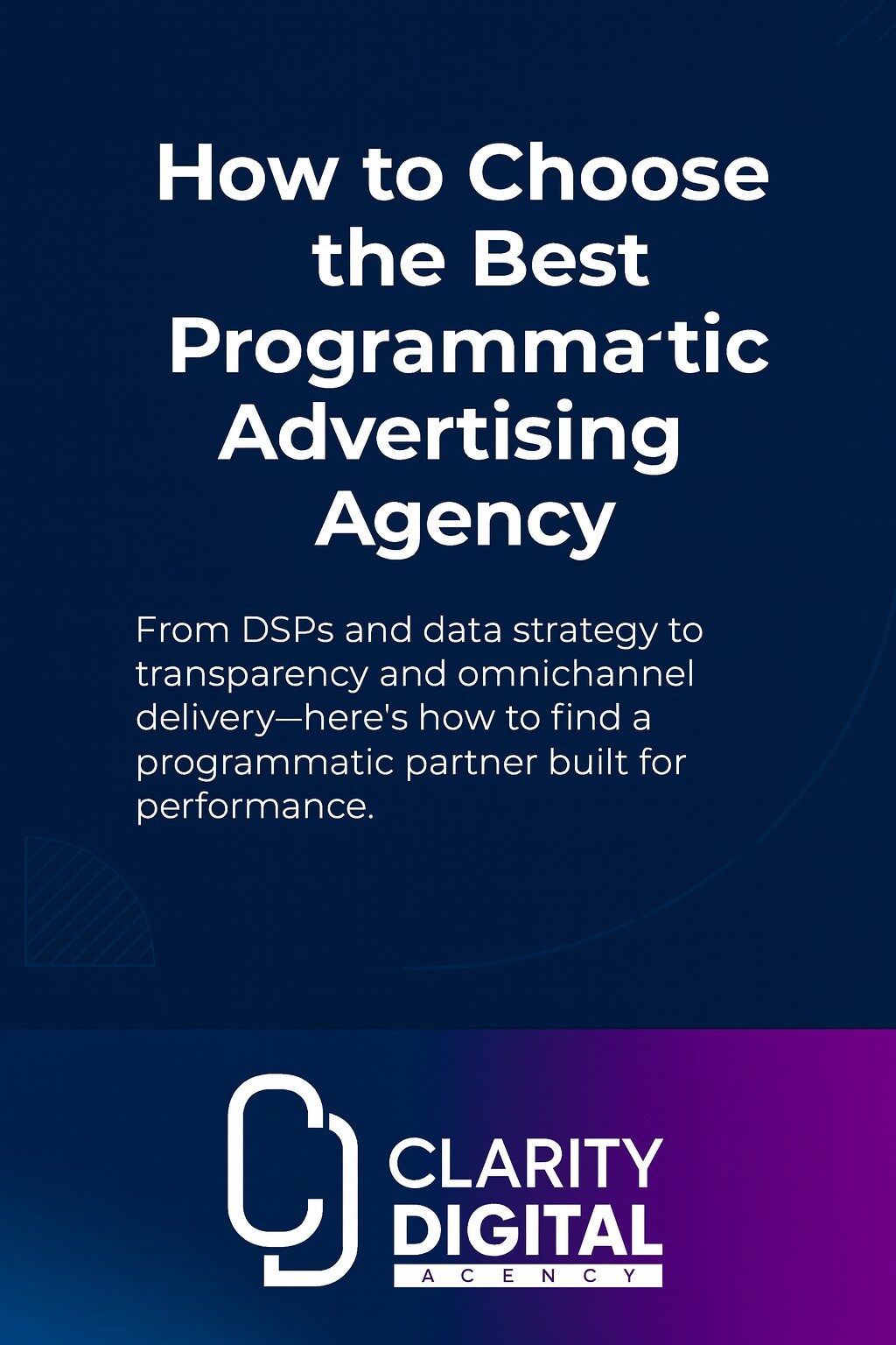 How to Identify the Best Programmatic Advertising Agency